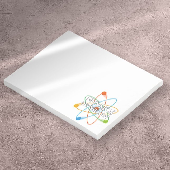 PHYSICS IT'S the LAW FUNNY Science Quote Post-it Block (PHYSICS IT'S THE LAW Funny Science Quote Post-it Notes)