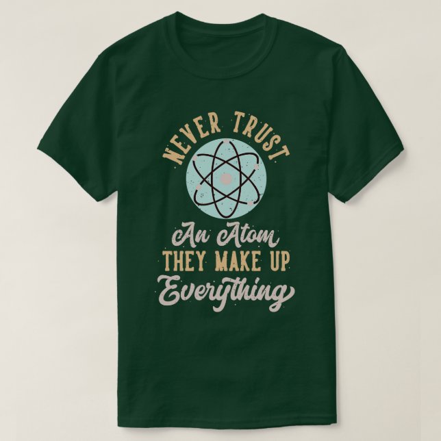 Physics Joke Atoms Physicist Ord Scientist T Shirt (Design framsida)