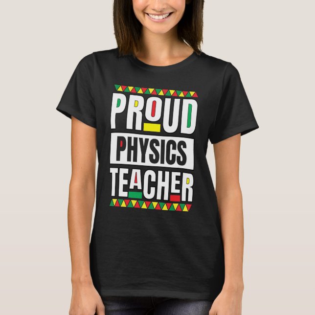 Physics Teacher African American Science Black Inn T Shirt (Framsida)
