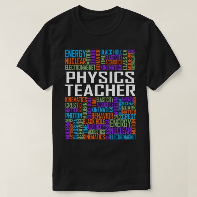 Physics Teacher Ord T Shirt (Design framsida)