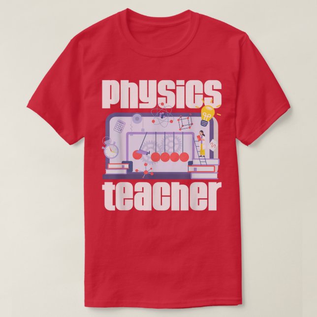 Physics Teacher Quantum Mechanics Physicist Scienc T Shirt (Design framsida)