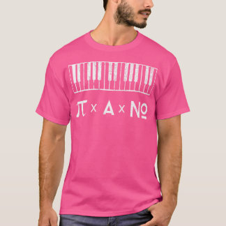 Pi A No Music Design - Funny Piano T Shirt