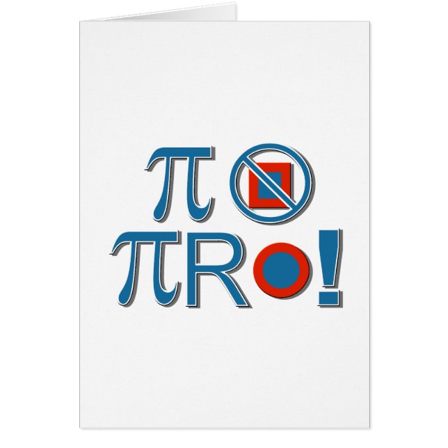 Pi är inte att kvadrera! hälsningskort (Framsidan)