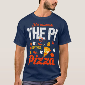 PI Dag 3 14 Beräkna PI för Pizza T Shirt