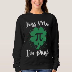 Pi-dagen 3 14 irländska St Patricks Day Kyss mig j T Shirt