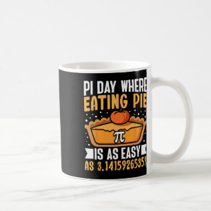 Pi-dagen där det är lika lätt att äta Paj - Math Ä Kaffemugg