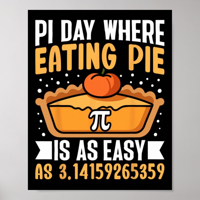 Pi-dagen där det är lika lätt att äta Paj - Math Ä Poster (Framsidan)