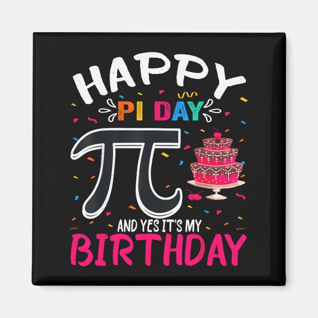 Pi-dagen Födelsedag Matematik Älskare Glad Pi-dage Magnet (Framsidan)