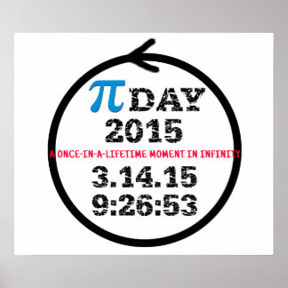 Pi Day 2015 poster: Firar oändlighet! Poster