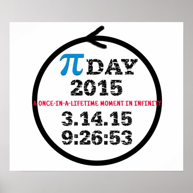 Pi Day 2015 poster: Firar oändlighet! Poster (Framsidan)
