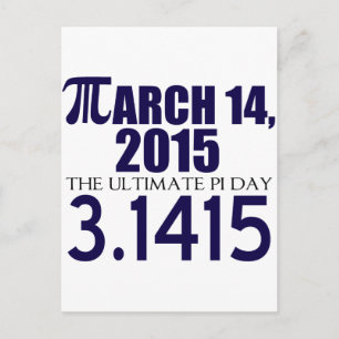 Pi Day 2015 Vykort