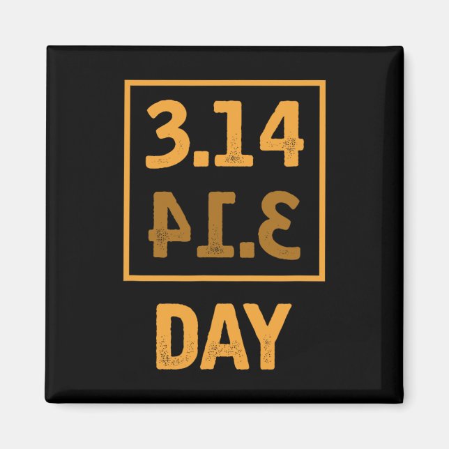 Pi Day - 3.14 = Paj Byckwards-sammanträffande Magnet (Framsidan)