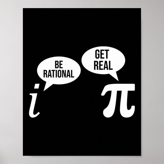 Pi Day BE Rational Get Real Funny Math Equation Te Poster (Framsidan)