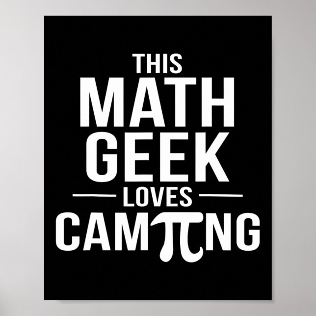 Pi Day Camping Tee Math Geek Teacher Math Klubb Ca Poster (Framsidan)