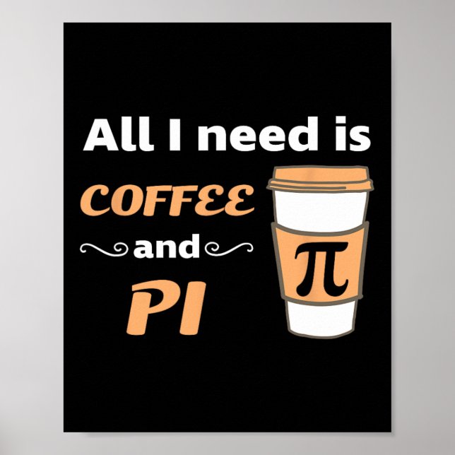 Pi Day Coffee Älskare Math Geometry Calculus Trigo Poster (Framsidan)