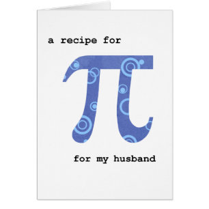 Pi Day for Make, Humor, Recipe for Pi Hälsningskort