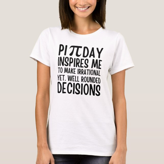 Pi Day Funny T Shirt (Framsida)