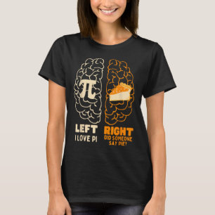 Pi Day I Kärlek Paj Math Älskare Lacher Student Ma T Shirt