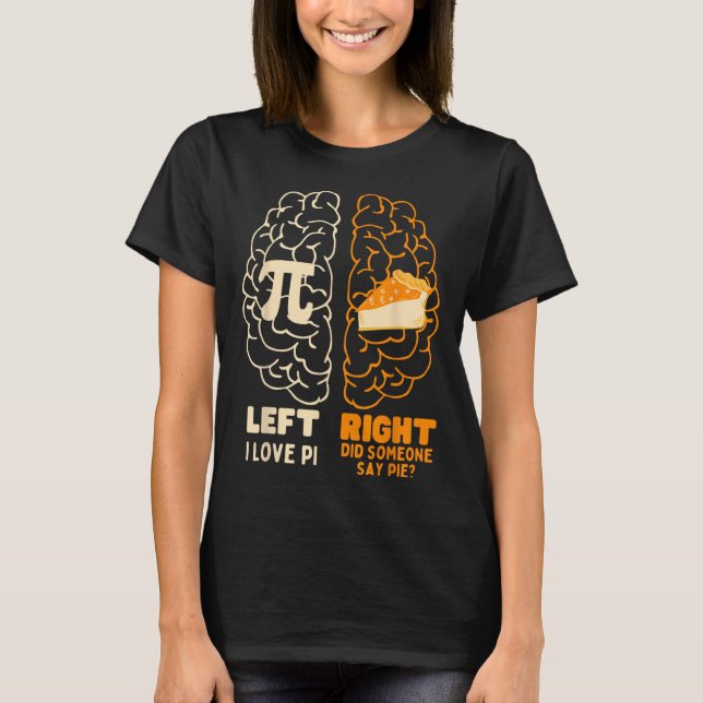 Pi Day I Kärlek Paj Math Älskare Lacher Student Ma T Shirt (Framsida)