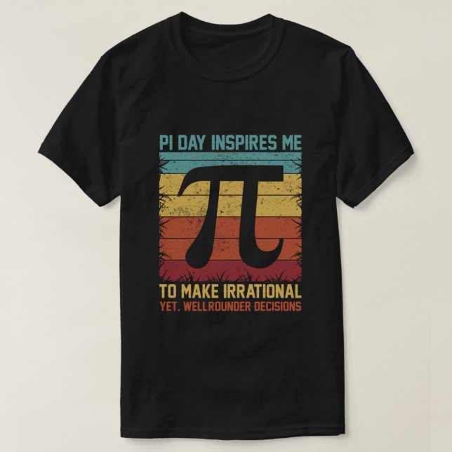 Pi Day inspirerar mig T Shirt (Design framsida)