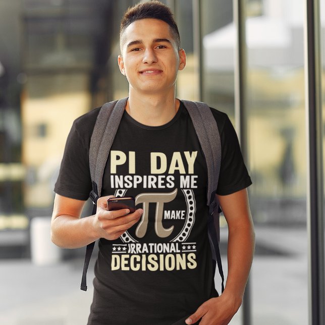PI Day: Irrational Decisions, funny PI Day gift T Shirt (Skapare uppladdad)