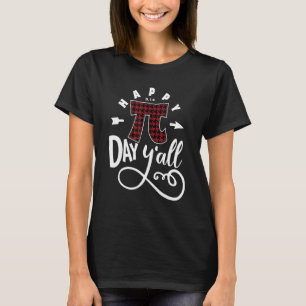 Pi Day Lycklig Pi Day Yall Buffalo Red Play T Shirt