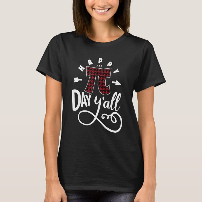 Pi Day Lycklig Pi Day Yall Buffalo Red Play T Shirt (Framsida)