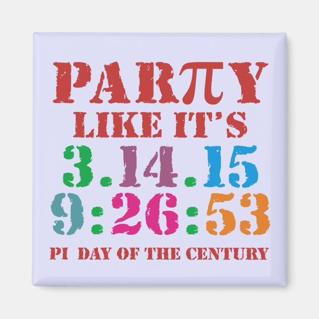 Pi day magnet 2015 3.14.15 9:26:53 (Framsidan)