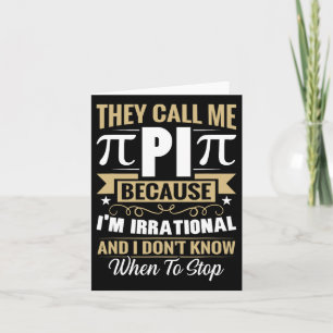 Pi Day Math Nerd - kalla mig irrationell Kno Kort