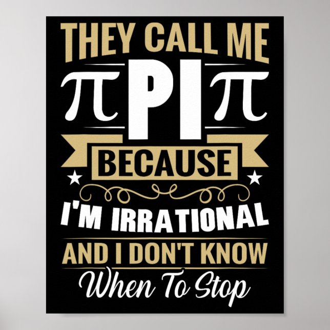 Pi Day Math Nerd - kalla mig irrationell Kno Poster (Framsidan)