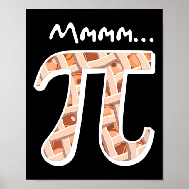 Pi Day MMMmm Pi Shirt Funny MMMM Pi Paj Poster (Framsidan)