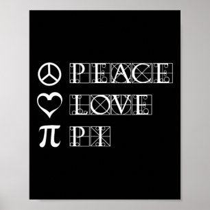 Pi Day Peace Kärlek Math Geometry Trigonometry Poster