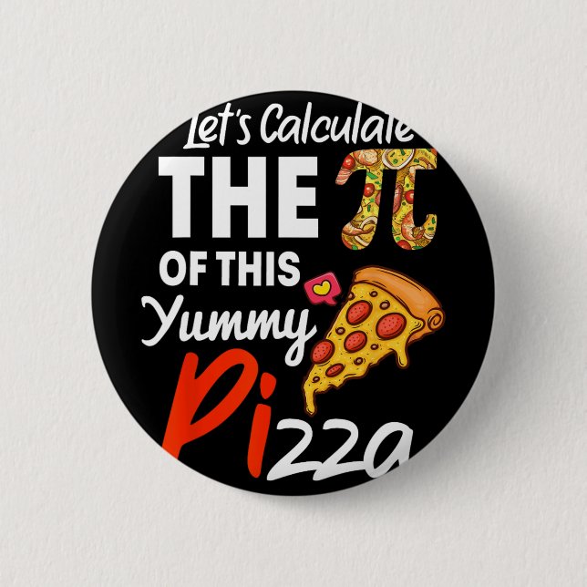 Pi Day Pizza Pun Funny Math Teacher och P Knapp (Framsida)