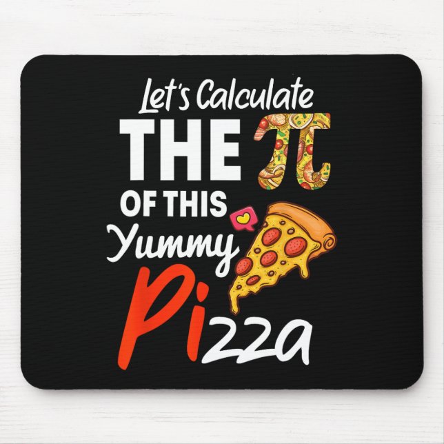 Pi Day Pizza Pun Funny Math Teacher och P Musmatta (Framsidan)