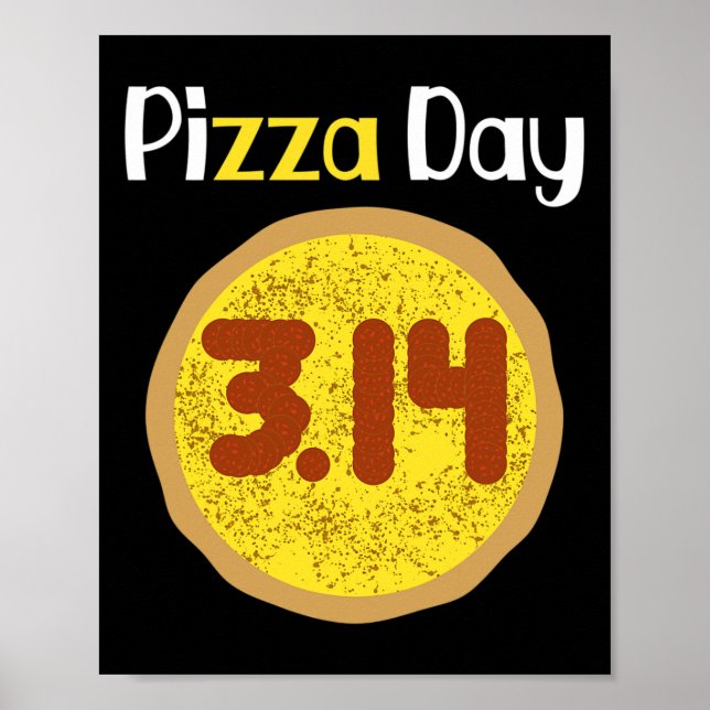 Pi Day Pizza Pun Shirt 3.14 Pi Poster (Framsidan)