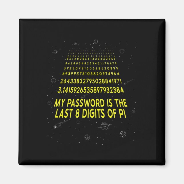 Pi Day Sarcastic Mitt ord är de sista åtta siffror Magnet (Framsidan)