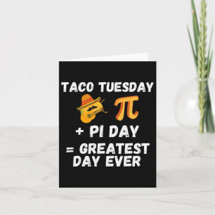 Pi Day Shirt Taco Tisdag Pi Day Math Teacher Me Kort