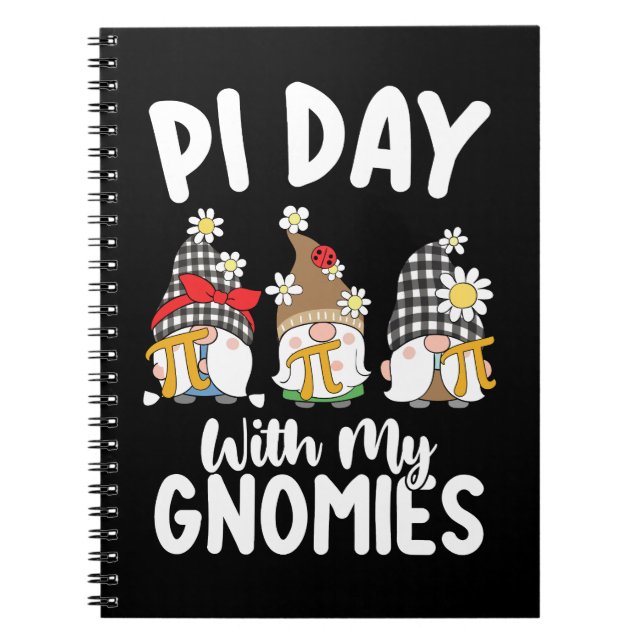 Pi Day with my Gnomies funny Math Mathematics Anteckningsbok (Framsidan)