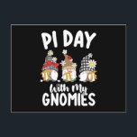 Pi Day with my Gnomies funny Math Mathematics Vykort<br><div class="desc">Pi Day with my Gnomies funny Math Mathematics</div>