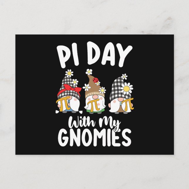 Pi Day with my Gnomies funny Math Mathematics Vykort (Framsida)