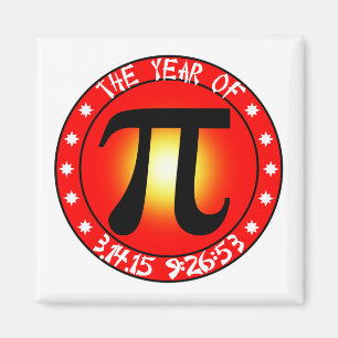 Pi Day - Year of Pi 3/14/15 9:26:53 Magnet