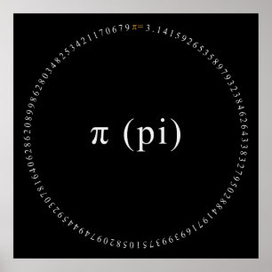 Pi, den irrationella matematiska konstant Poster