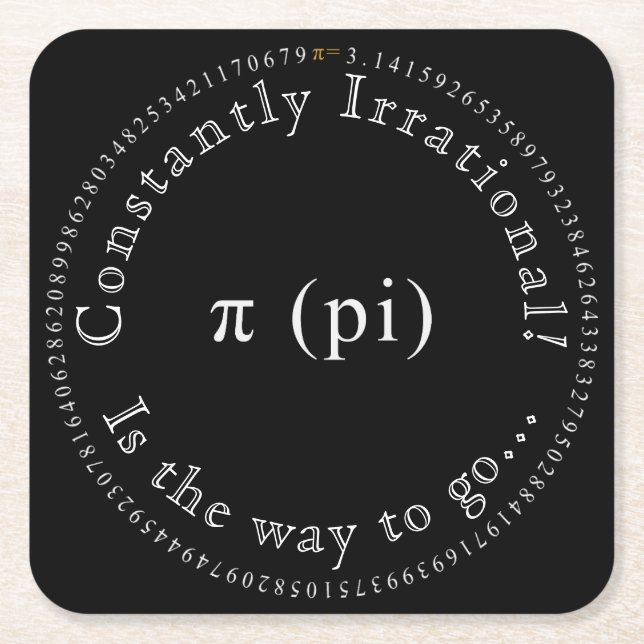 Pi, den irrationella matematiska ständiga Roligten Underlägg Papper Kvadrat (Framsidan)