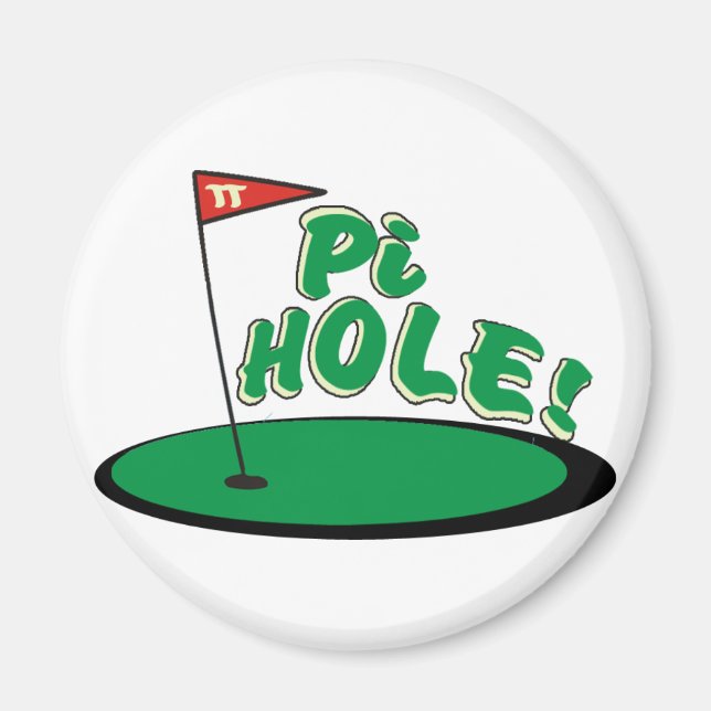 PI Hål - MATH HUMOR - GOLF Magnet (Framsidan)
