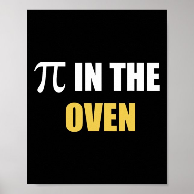 Pi in i Oven Lung Gravid Pi Day Gift Tee Poster (Framsidan)
