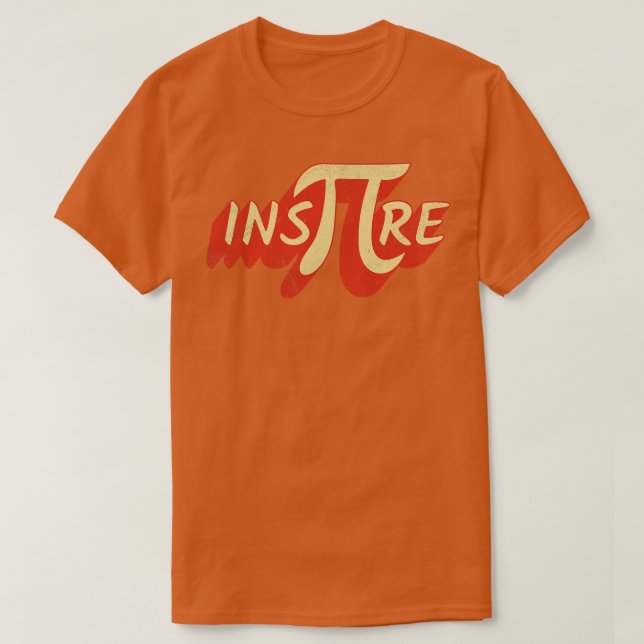 Pi Inspire Math Motivation T Shirt (Design framsida)