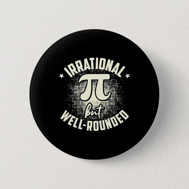 Pi Irrationell men välrundad matematiker Math Knapp (Framsida)