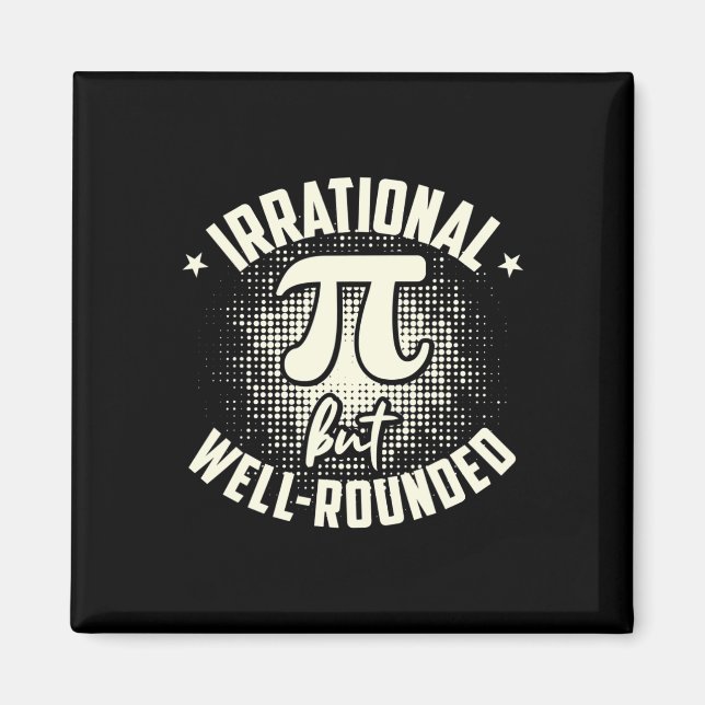 Pi Irrationell men välrundad matematiker Math Magnet (Framsidan)