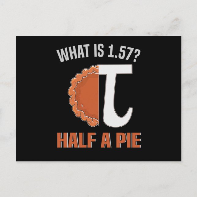Pi-Märkre Pi Vad är 1,57? Halva Paj-cirkelnummer Vykort (Framsida)