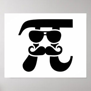 Pi Mustache sunglass Poster